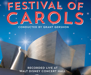 Celebrate the Holidays in Style With the Los Angeles Master Chorale